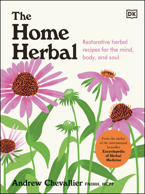 Title details for The Home Herbal by Andrew Chevallier - Available